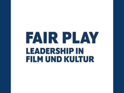 FAIR PLAY: New Leadership in Film und kultur